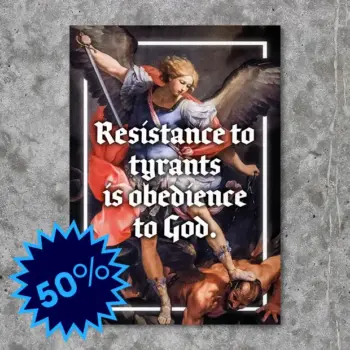 250 Stk. Resistance to tyrants is obedience to God STICKER (B-WARE)